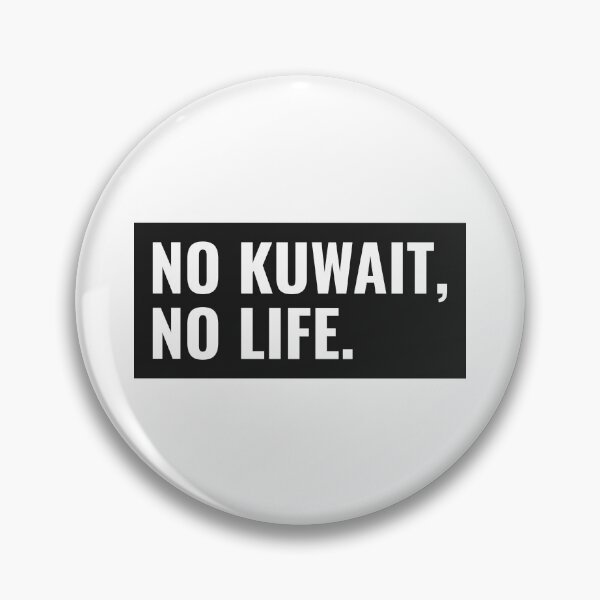 Item preview, NO KUWAIT NO LIFE Stylish Design تصميم كويتي designed and sold by ArabCorner.