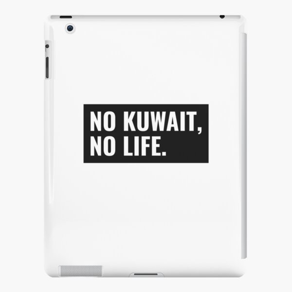 NO KUWAIT NO LIFE Stylish Design تصميم كويتي iPad Snap Case