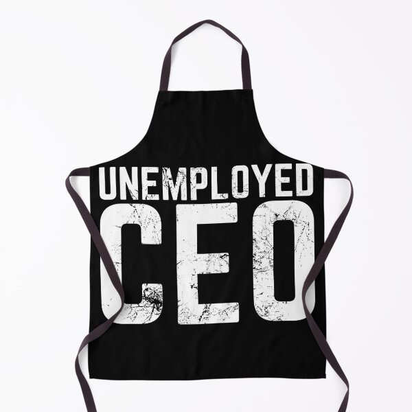 Item preview, Unemployed CEO designed and sold by AJ505.
