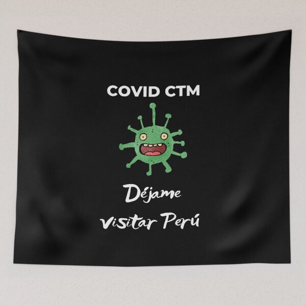 Item preview, COVID Dejame Visitar Peru designed and sold by Frosty1489.