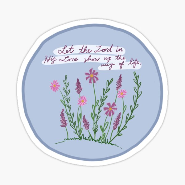 Let the Lord Sticker