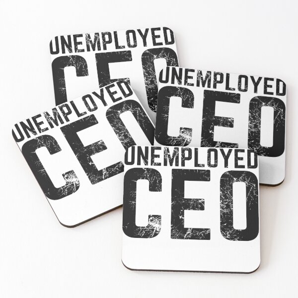 Item preview, Unemployed CEO designed and sold by AJ505.