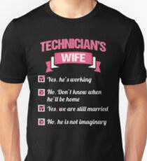 TECHNICIAN'S WIFE Unisex T-Shirt