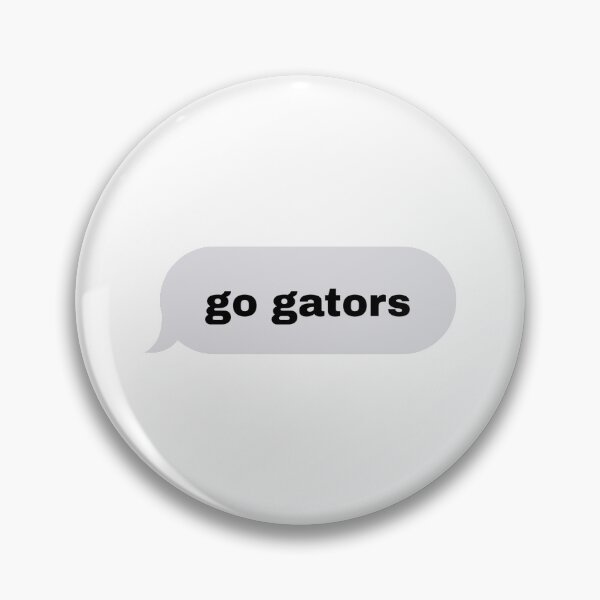 Item preview, go gators designed and sold by Kristin  Deaver.