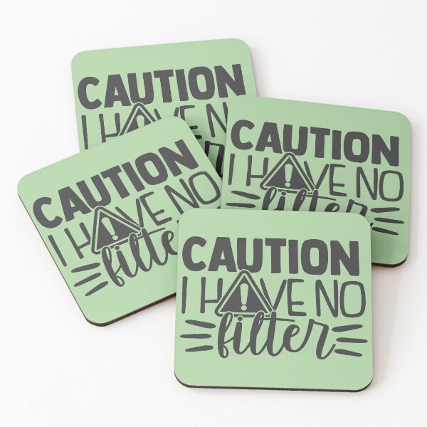 Item preview, Caution I Have No Filter designed and sold by choisanezine.