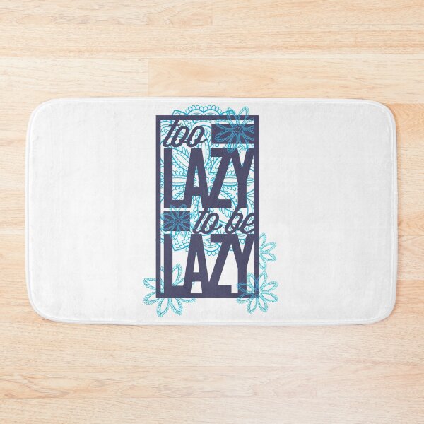 Item preview, Too lazy to be lazy! designed and sold by ThommyBLN.