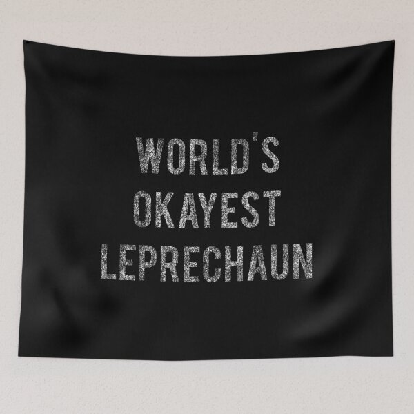 Artikelvorschau, Welten Okayest Leprechaun entworfen und verkauft von flippinsg.
