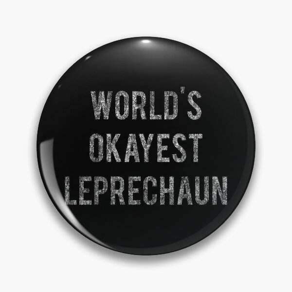 Item preview, Worlds Okayest Leprechaun designed and sold by flippinsg.