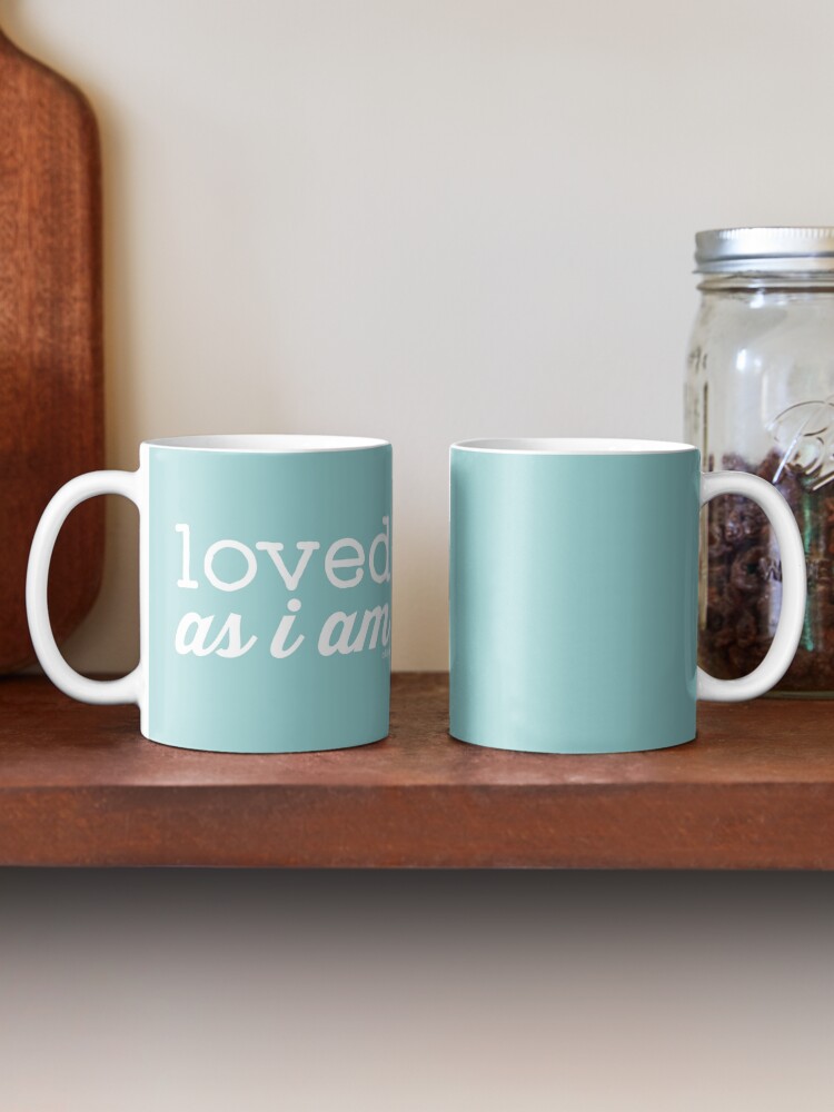 Alternate view of Loved As I AM Mug