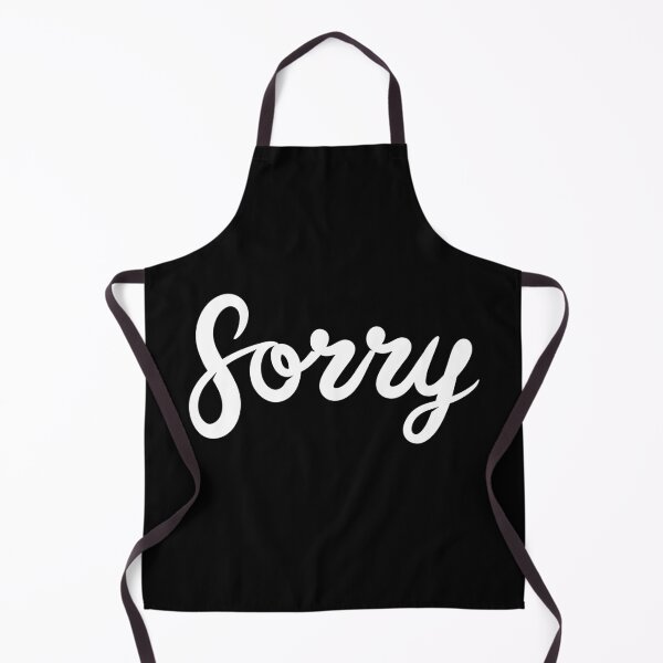 Item preview, SORRY (Plain White) designed and sold by Sorrrry.