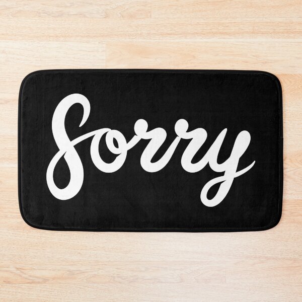 Item preview, SORRY (Plain White) designed and sold by Sorrrry.