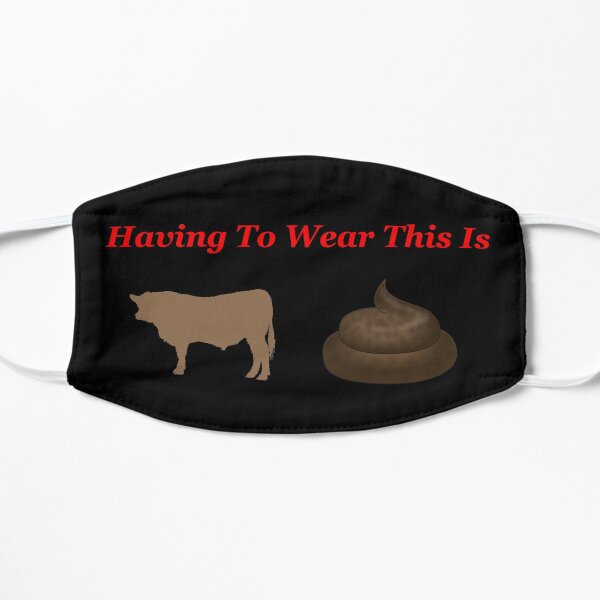 Black Bull Crap Mask Mandates Mask