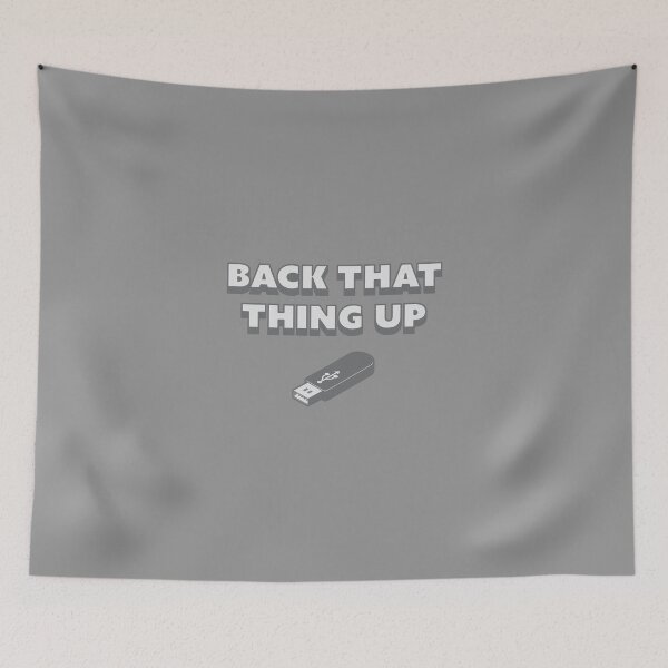 Item preview, Back That Thing Up Funny Flash Drive design designed and sold by nikkidawn74.