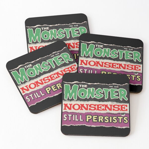Item preview, The Monster Nonsense Still Persists designed and sold by HereticTees.