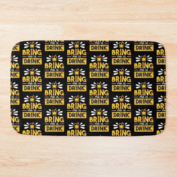Item preview, Bring Me A Drink designed and sold by DavinciStore21.