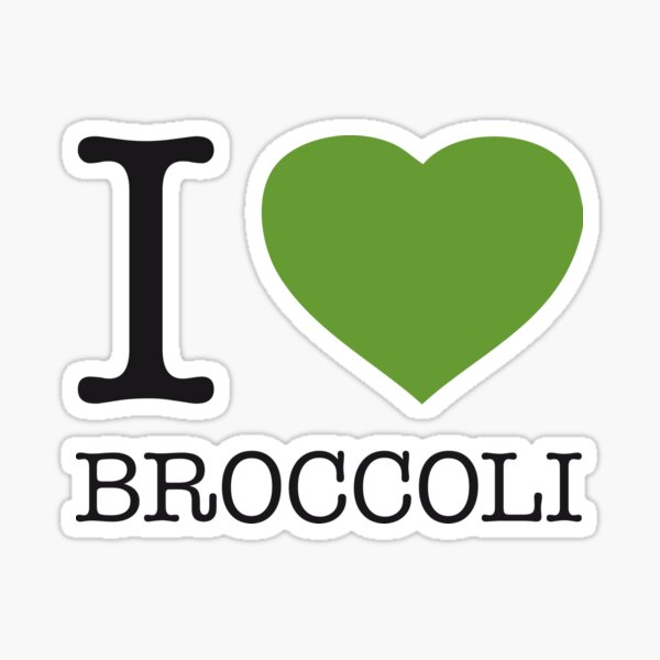 I LOVE BROCCOLI Sticker