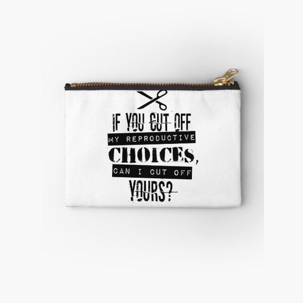 Item preview, Pro Choice | Cut Off Reproductive Choices | Funny designed and sold by 8645th.