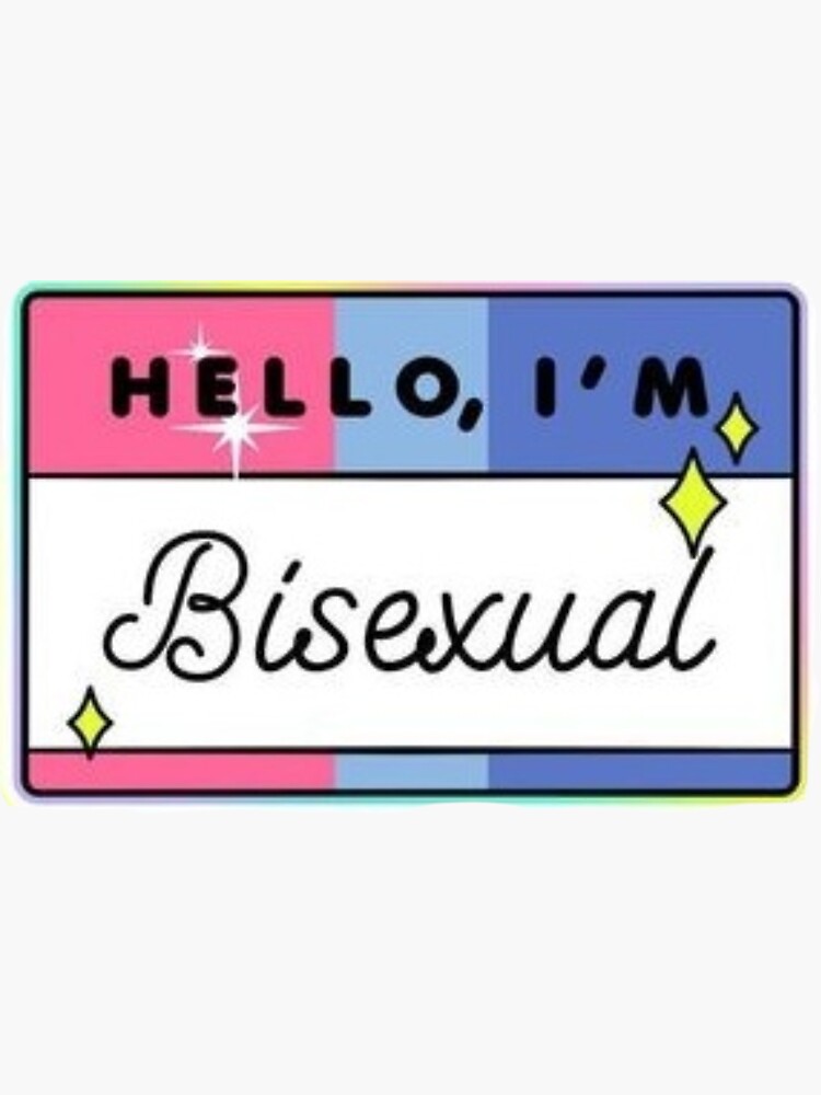 Hello Im Bisexual Name Tag Sticker By Kaydanxee Redbubble