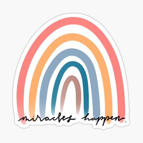 “Miracles happen” Sticker for Sale by Lunnarr | Redbubble