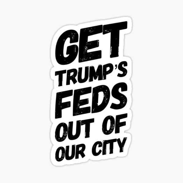 Vista previa del artículo con la obra «Saque a los federales de Trump de nuestra ciudad», diseñado y vendido por Miles Apparel.