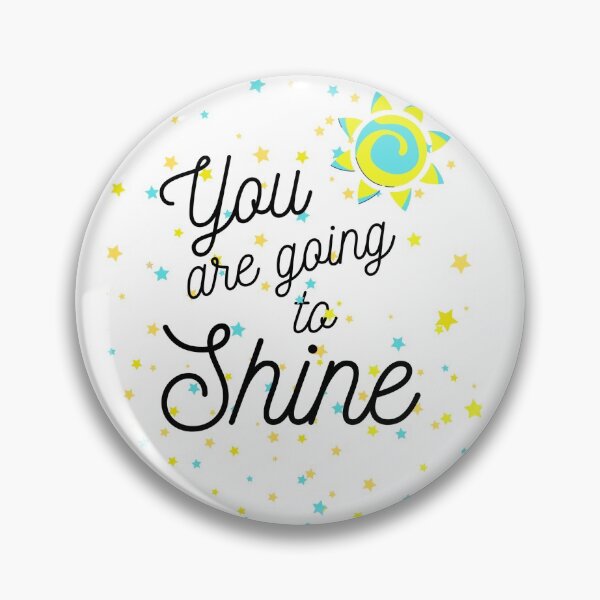 Item preview, You are going to Shine #3 designed and sold by mmb83.