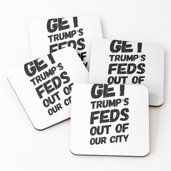 Item preview, Get Trump's Feds Out of Our City designed and sold by Miles Apparel.