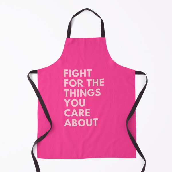 Item preview, Fight for the things you care about designed and sold by EnlightParis.