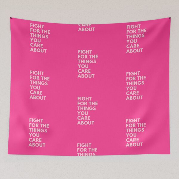 Item preview, Fight for the things you care about designed and sold by EnlightParis.