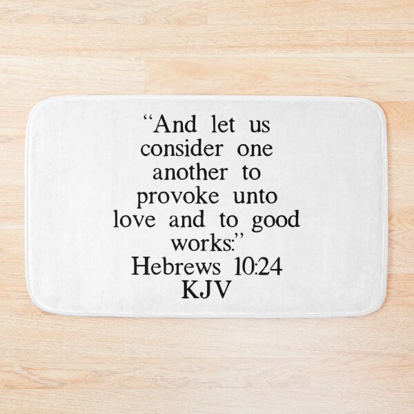 Item preview, Hebrews 10:24 KJV designed and sold by IBMClothing.