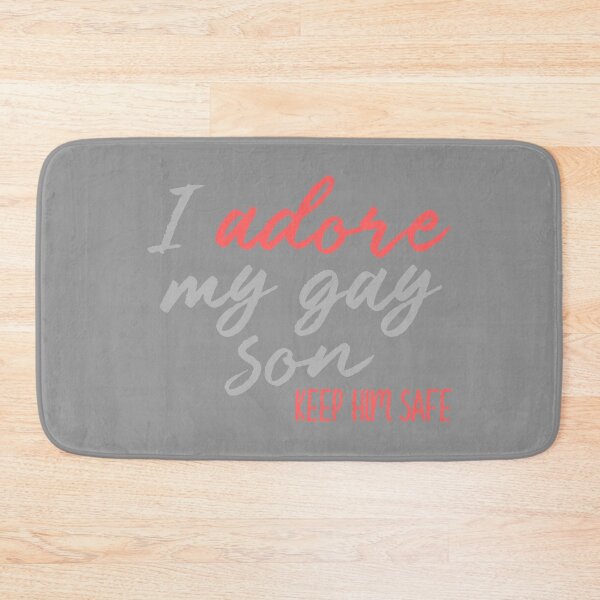 Item preview, I Adore My Gay Son Keep Him Safe Pride Novelty product designed and sold by nikkidawn74.