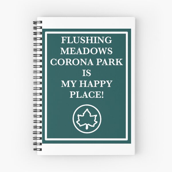 Item preview, FLUSHING MEADOWS CORONA PARK IS MY HAPPY PLACE! designed and sold by Tom-Orrow.