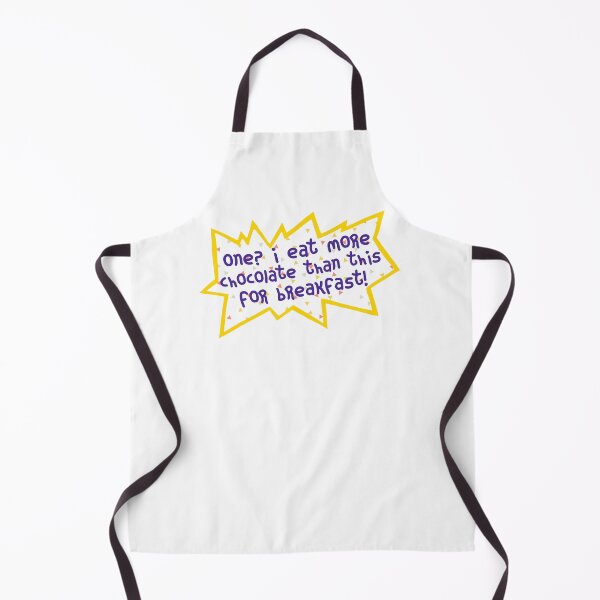 Item preview, White Angelica one? i eat more chocolate than this for breakfast! Logo Quote 90s Retro Birthday Design Cartoon designed and sold by Sunny Collections.