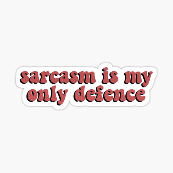 Item preview, sarcasm is my only defence Teen Wolf designed and sold by crazyboltshop.