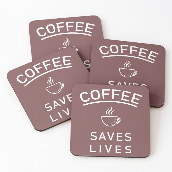 Item preview, coffee saves lives white designed and sold by WilliamsGFX.