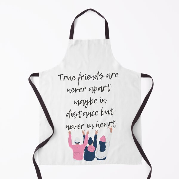 Item preview, true friends are never apart maybe in distance but never in heart designed and sold by Douj.