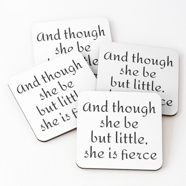 Item preview, And though she be but little, she is fierce Shakespeare quotes designed and sold by Inspirationmotivation.