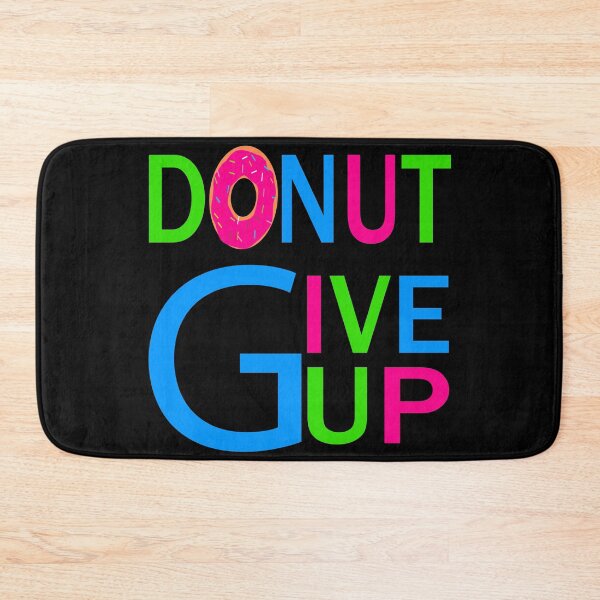 Item preview, donut give up: donut gift:donut lover gift ideas:a gift for who loves donuts  designed and sold by khalidelk.