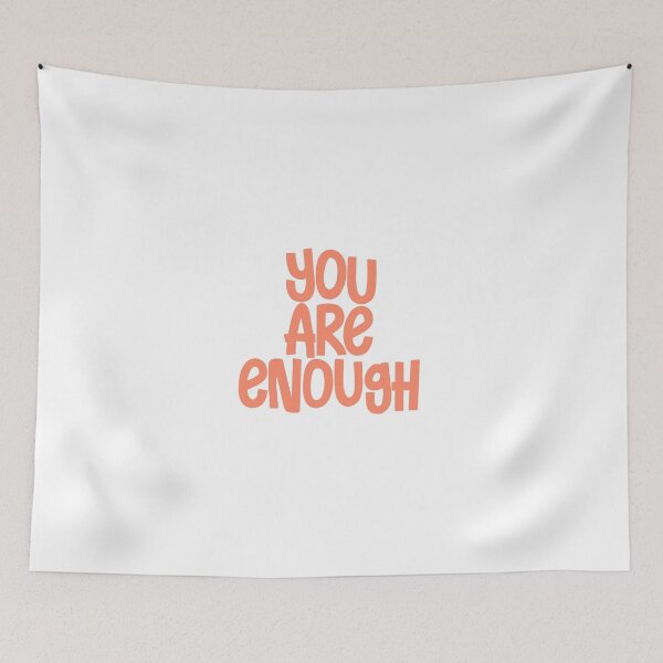 Item preview, You are enough (peach color) designed and sold by ashleysgrotto.