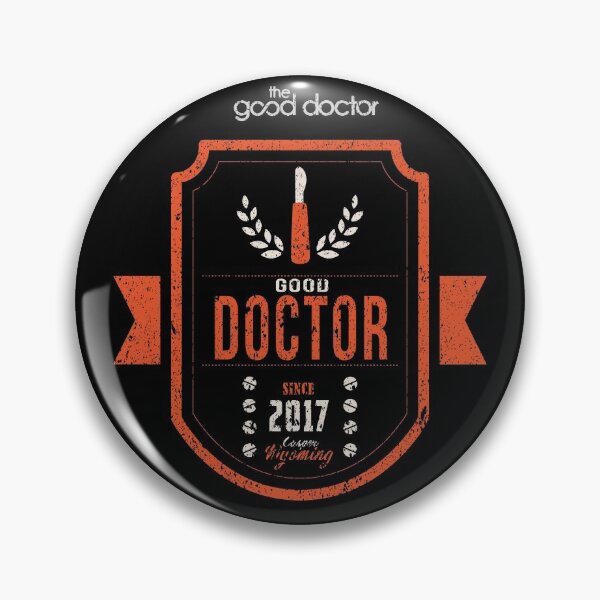 Item preview, THE GOOD DOCTOR: SINCE 2017 (GRUNGE STYLE) designed and sold by FunGangStore.