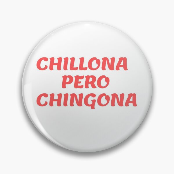 Item preview, Chillona pero chingona designed and sold by Yasdey Rojas.