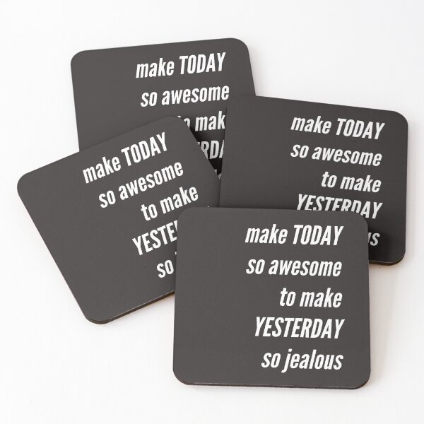 Item preview, Today is awesome, yesterday is jealous designed and sold by PaperDreamPod.