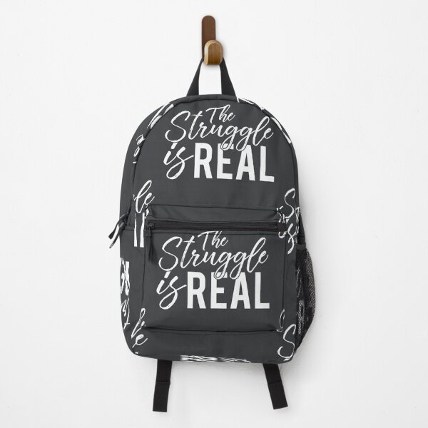 Item preview, THE STRUGGLE IS REAL designed and sold by Alchemytshirts.