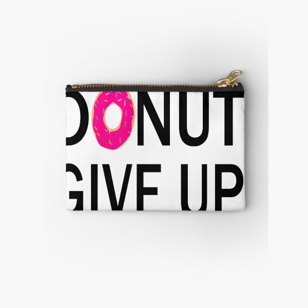 Item preview, funny donut give up:funny donut gift:donut addict gift ideas:donut lover:gfti for donut lover designed and sold by khalidelk.