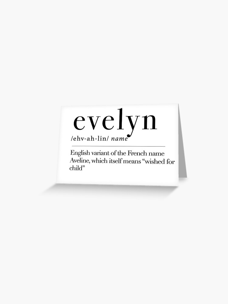 Evelyn Name Meaning Greeting Card By Maxchmz Redbubble