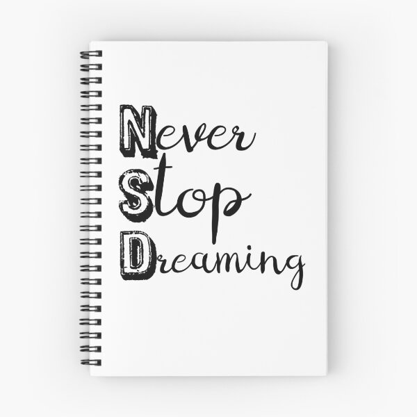 Item preview, Never Stop Dreaming- Motivational quote and words designed and sold by AmazingEcraft.