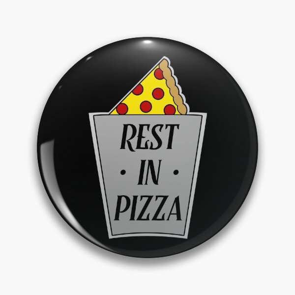 Item preview, Rest in Pizza designed and sold by sophiapetrillo.