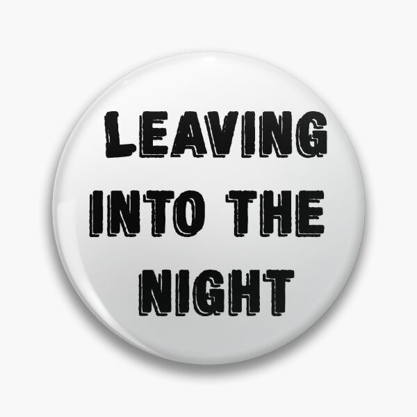 Item preview, leaving into the night designed and sold by relichunters.