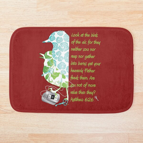 Birds of the Air, Matthew 6:26 Bath Mat