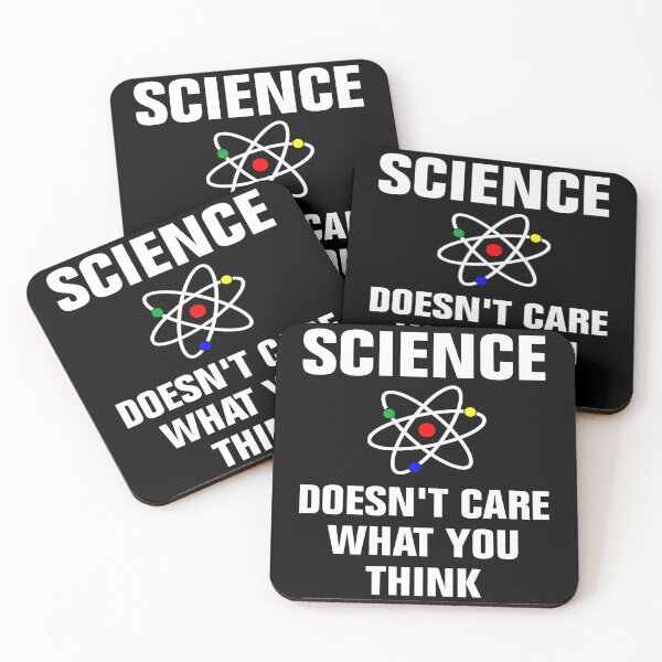 Item preview, Science Doesn't Care What You Think designed and sold by Andrea Lina.