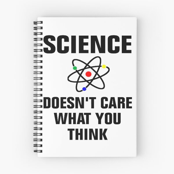 Item preview, Science Doesn't Care What You Think designed and sold by Andrea Lina.